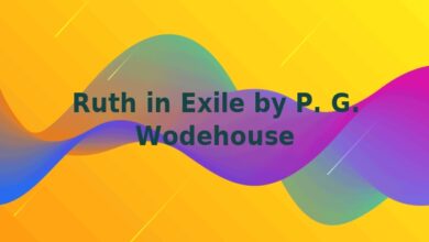 Ruth in Exile by P. G. Wodehouse