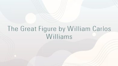 The Great Figure by William Carlos Williams