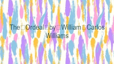 The Ordeal by William Carlos Williams