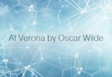 At Verona by Oscar Wilde